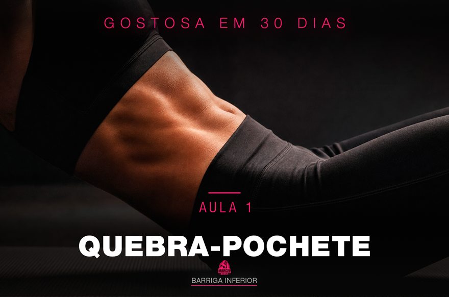 Banner da Aula 1 — Gostosa em 30 Dias