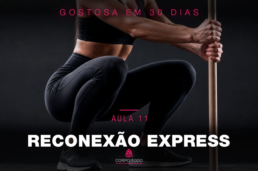 Banner da Aula 11 — Gostosa em 30 Dias